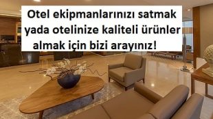 ANKARA OTEL EŞYASI ALANLAR