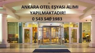 2.EL OTEL EŞYASI ALANLAR ANKARA