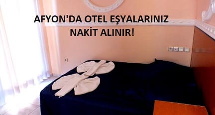 AFYON OTEL EŞYASI ALANLAR